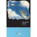 Como aprendi a volar