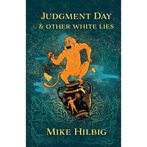 Judgment Day & Other White Lies - Paperback