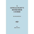 Genealogist's Refresher Course