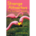 Strange Attractors: The Ephrem Stories