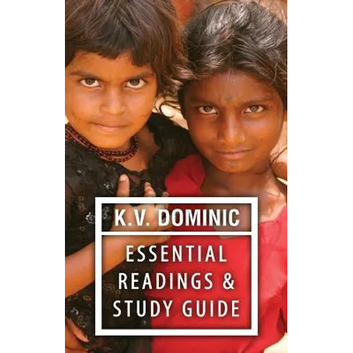 K.V. Dominic Essential Readings and Study Guide: Poems about Social Justice, Women's Rights, and the Environment