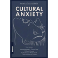Cultural Anxiety