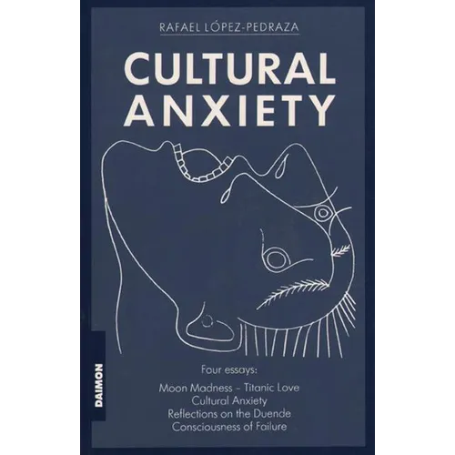 Cultural Anxiety