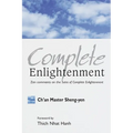 Complete Enlightenment: Zen Comments on the Sutra of Complete Enlightenment