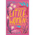 Louisa May Alcott's Little Women