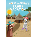 Horse and Zebra's Family Vacation