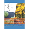 Metabolitos Secundarios Activos: Los medicamentos que nos proporciona la Naturaleza