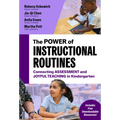 The Power of Instructional Routines: Connecting Assessment and Joyful Teaching in Kindergarten