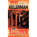 The Executor: A Thriller