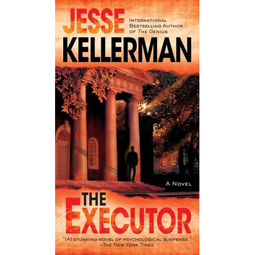 The Executor: A Thriller