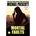 Mortal Faults