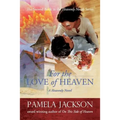 For the Love of Heaven