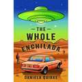 The Whole Enchilada
