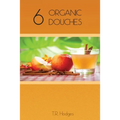 6 Organic Douches