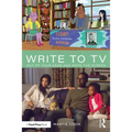 Write to TV: Out of Your Head and Onto the Screen