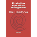 Production Operations Management: The Handbook