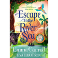 Escape to the River Sea