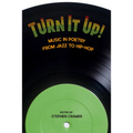 Turn It Up!: Music in Poetry from Jazz to Hip-Hop