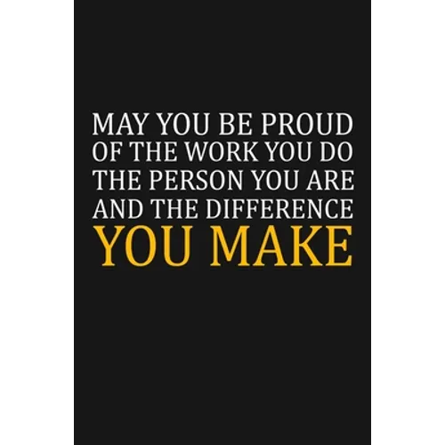 May You Be Proud Of The Work You Do: Team Appreciation Gifts