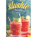 Summer Slushie Recipes: Whip Up Tasty Cold Slushies in No Time!