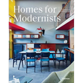 Homes for Modernists