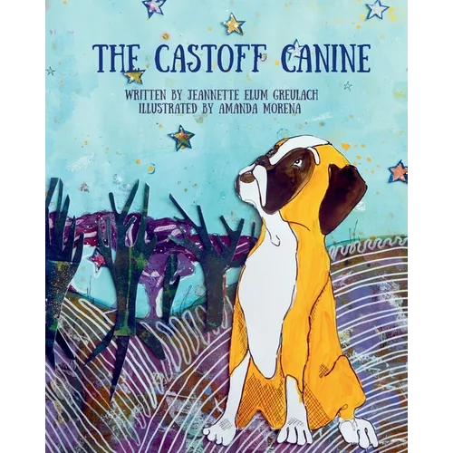 The Castoff Canine