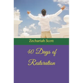 40 Days of Restoration