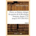 Précis, ou Histoire abrégée des guerres de la Révolution française, Partie 2