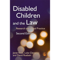 Disabled Children and the Law: Research and Good Practice Second Edition
