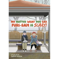 No Matter What You Say, Furi-San Is Scary! Vol. 4