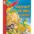 Watch Out! Big Bro's Coming!