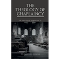 The Theology of Chaplaincy