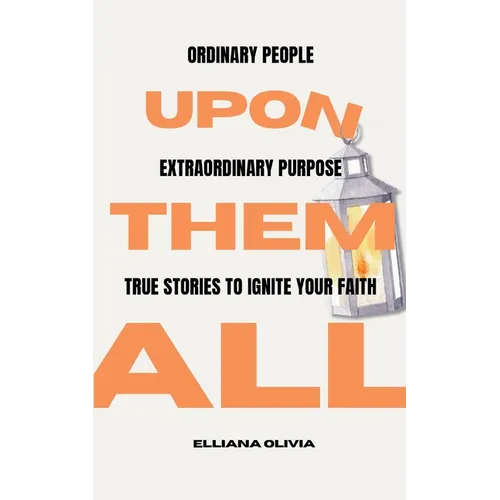 Upon Them All