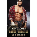 Roped, Hitched and Lassoed