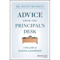 Advice from the Principal's Desk: 5 Pillars of School Leadership