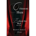 Crimson Hunt: Behind the Red Book One
