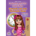 Amanda and the Lost Time (English Swedish Bilingual Book for Kids)