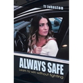 Always Safe: Learn to Win Without Fighting