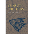Guns at the Forks