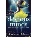 Devious Minds: A Shelby Nichols Adventure