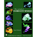 The World of Fluorescent Minerals
