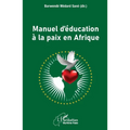 Manuel d'éducation à la paix en Afrique