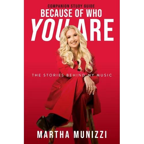 Because of Who You Are Companion Study Guide: The Stories Behind My Music