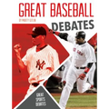 Great Baseball Debates