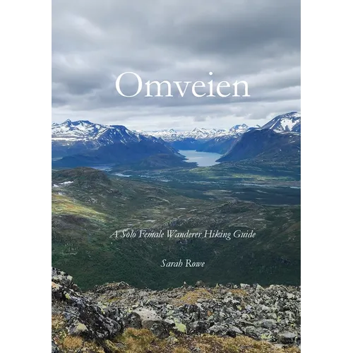 Omveien: A Solo Female Wanderer Hiking Guide