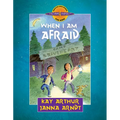 When I Am Afraid