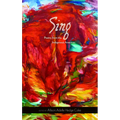 Sing: Poetry from the Indigenous Americas Volume 68