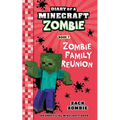 Diary of a Minecraft Zombie Book 7: Zombie Family Reunion