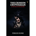 The Crimson Cryptogram A Detective Story