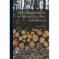 SizzlemanshipNew Tested Selling Sentences